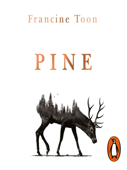 Title details for Pine by Francine Toon - Available